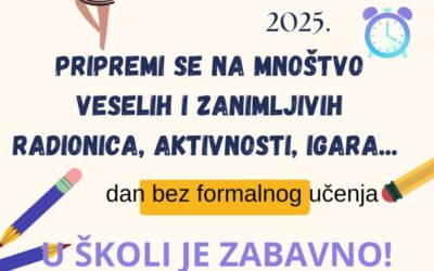Otvoreni dan škole – utorak, 6. svibnja 2025.