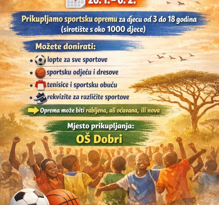 Prikupljanje za sirotište u Keniji 26.1. – 6.2.